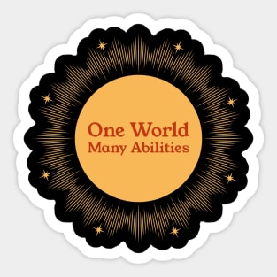 One World, Many Abilities Sticker